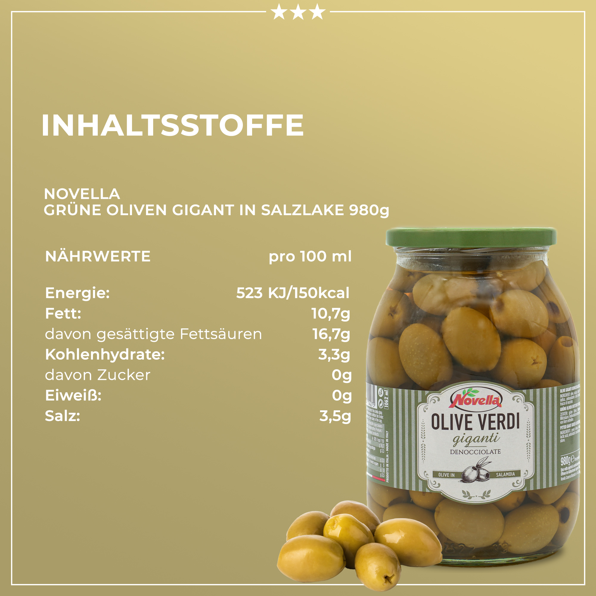 Grüne Oliven Gigant | Novella | ohne Stein | Olive Verdi giganti | 560g | aus Italien Grüne Oliven Gigant | Novella | ohne Stein | Olive Verdi giganti | 560g | aus Italien
