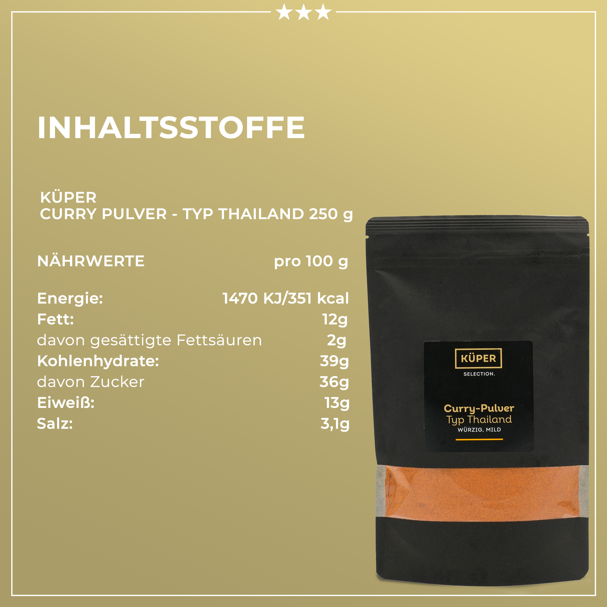 CURRY-PULVER TYP THAILAND | Gewürz | KÜPER SELECTION | 250g | aus Deutschland | Gewürze