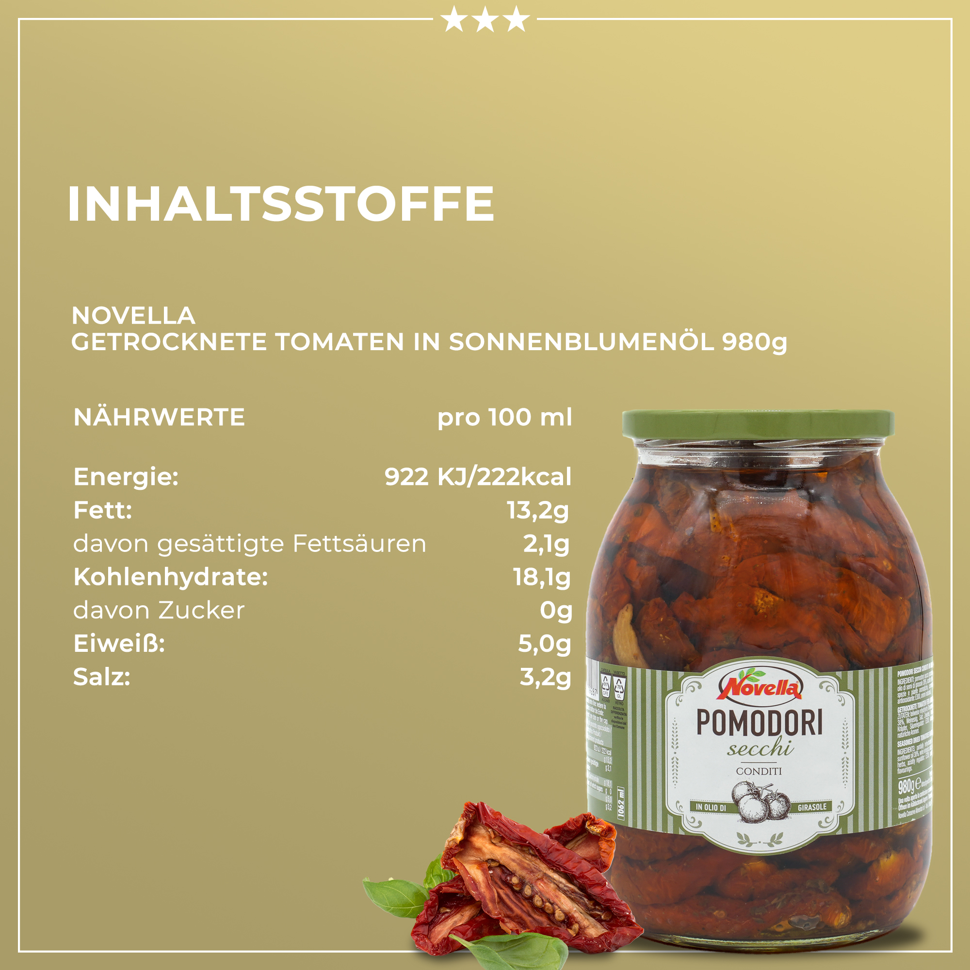 Getrocknete Tomaten | Novella | Pomodori secchi | in Sonnenblumenöl | 600g | aus Italien Getrocknete Tomaten | Novella | Pomodori secchi | in Sonnenblumenöl | 600g | aus Italien