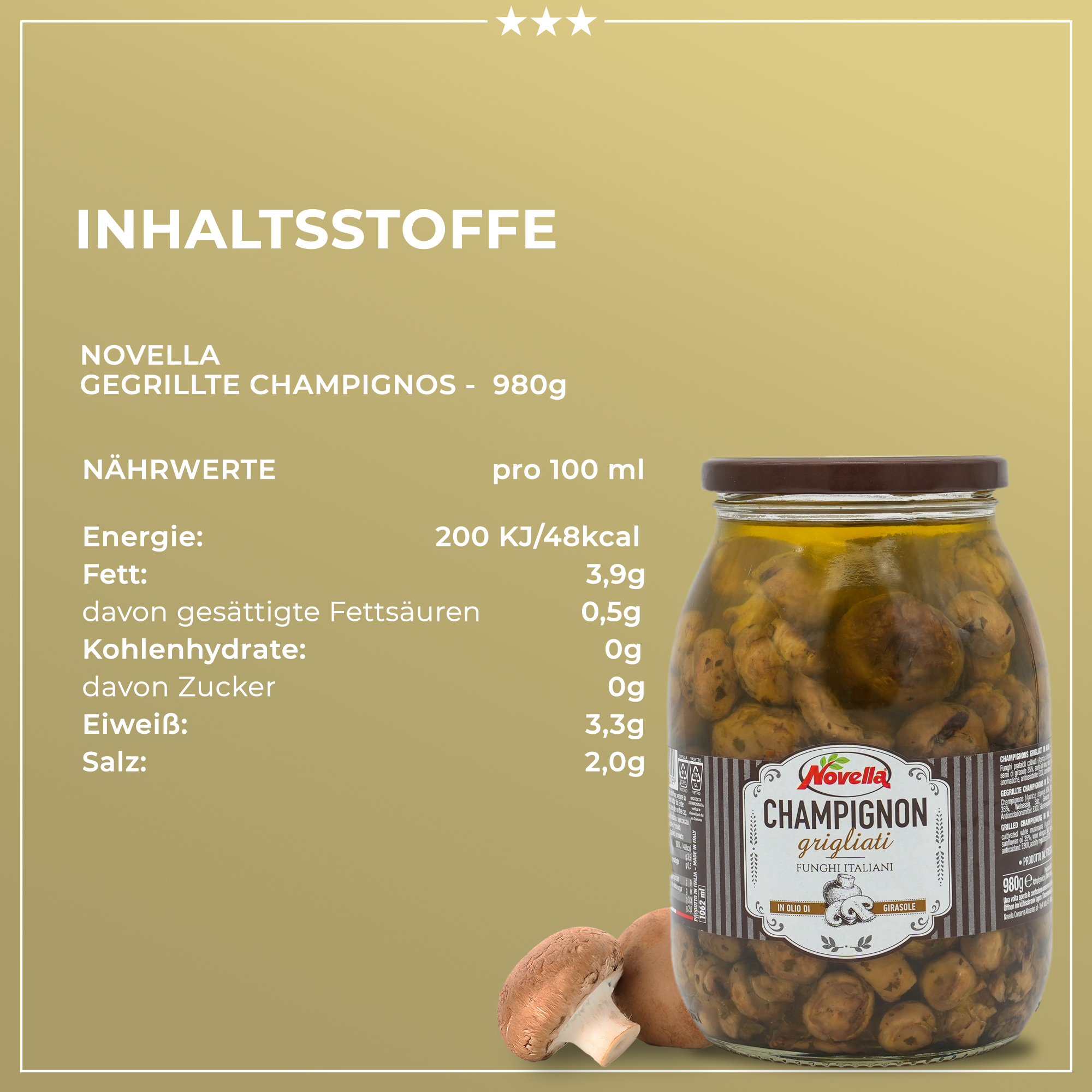 CHAMPIGNON GRIGLIATI | Gegrillte Champignons im Glas | NOVELLA | 620g | aus Italien | Vorspeisen CHAMPIGNON GRIGLIATI | Gegrillte Champignons im Glas | NOVELLA | 620g | aus Italien | Vorspeisen