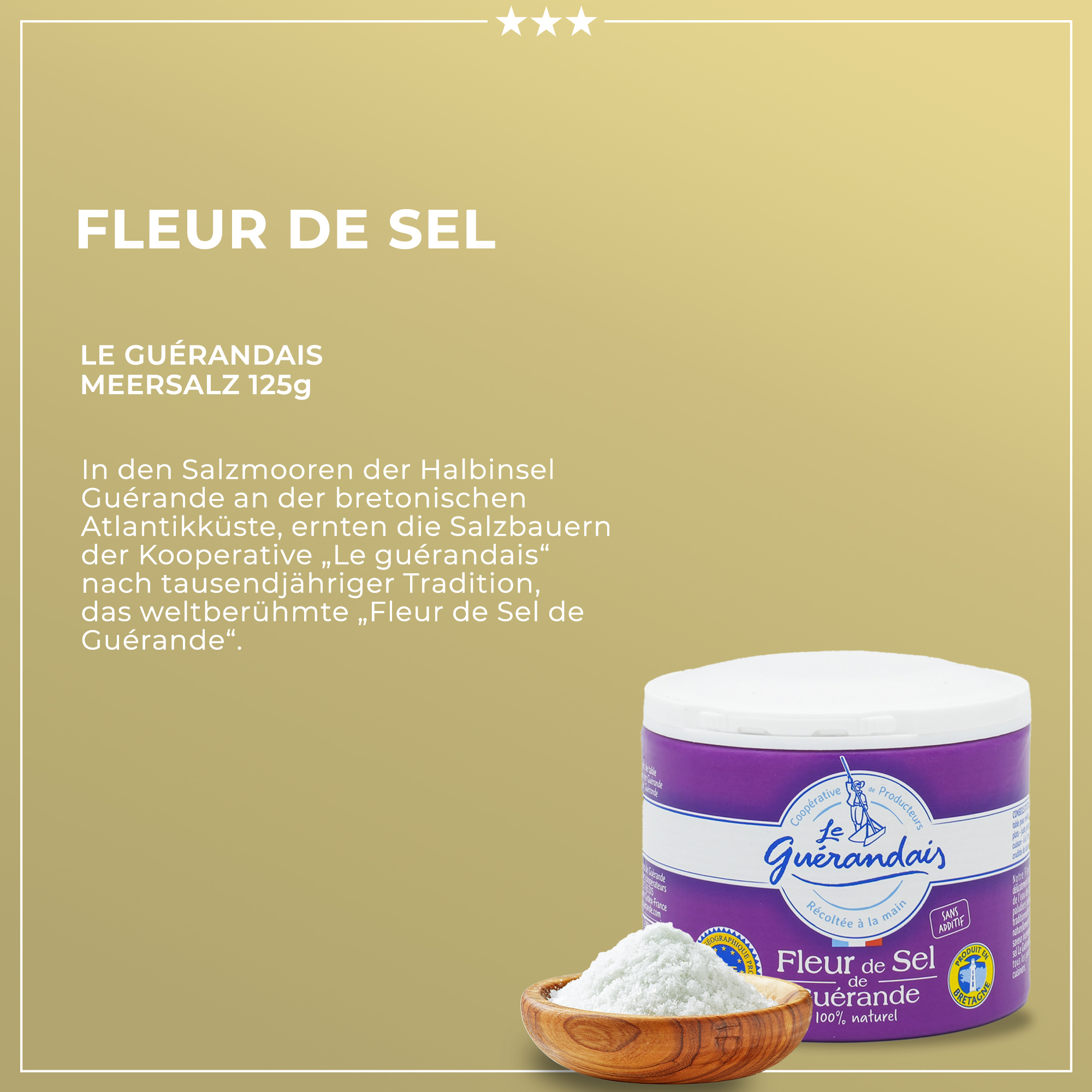 Handgeschöfptes Fleur de Sel | DE GUERANDE | 125g Handgeschöfptes Fleur de Sel | DE GUERANDE | 125g